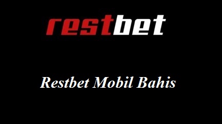 Restbet Mobil Bahis
