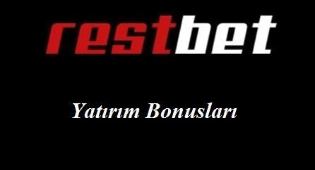 Restbet Yatırım Bonusları