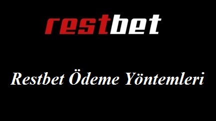 Restbet Ödeme Yöntemleri