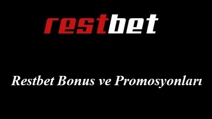 Restbet Bonus ve Promosyonları