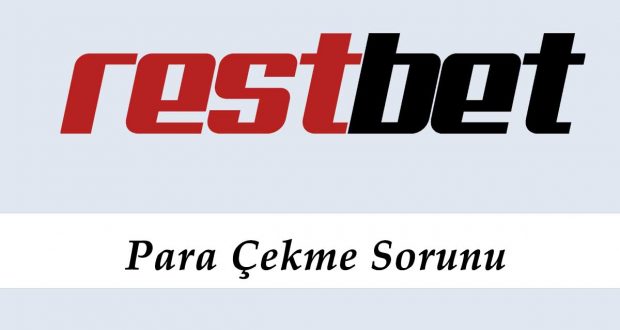 Restbet Para Çekme Sorunu