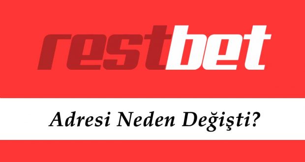 Restbet Adresi Neden Değişti?