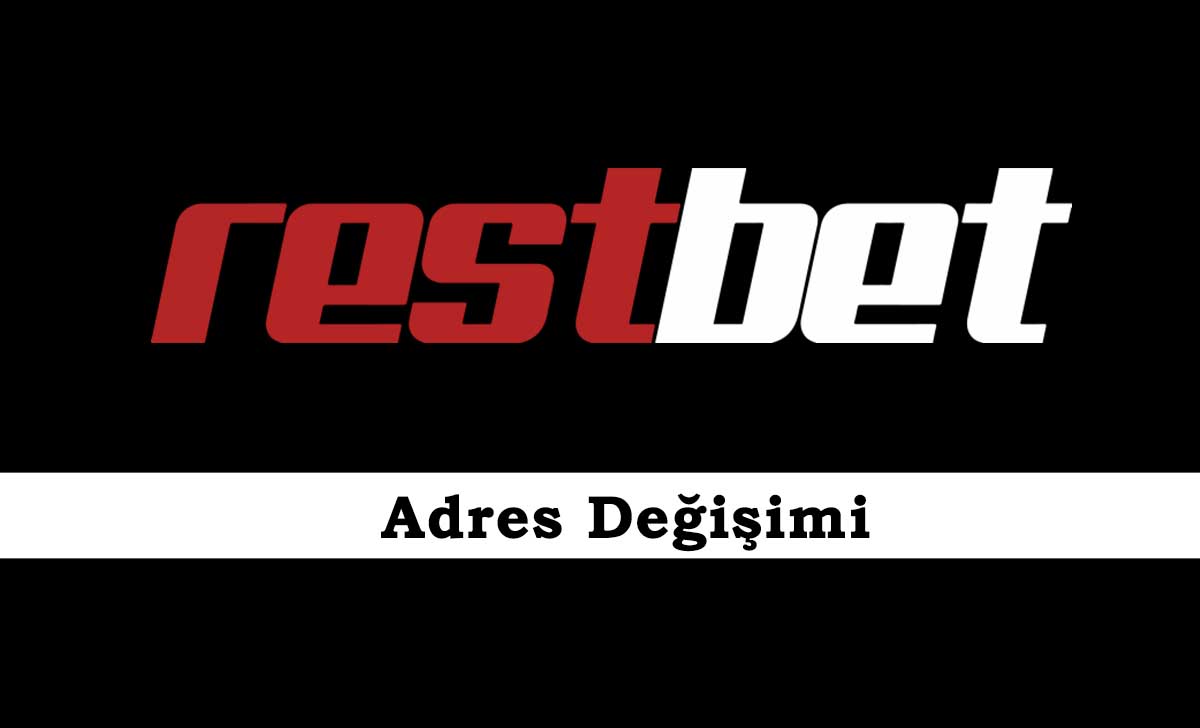 Restbet Adres Değişimi