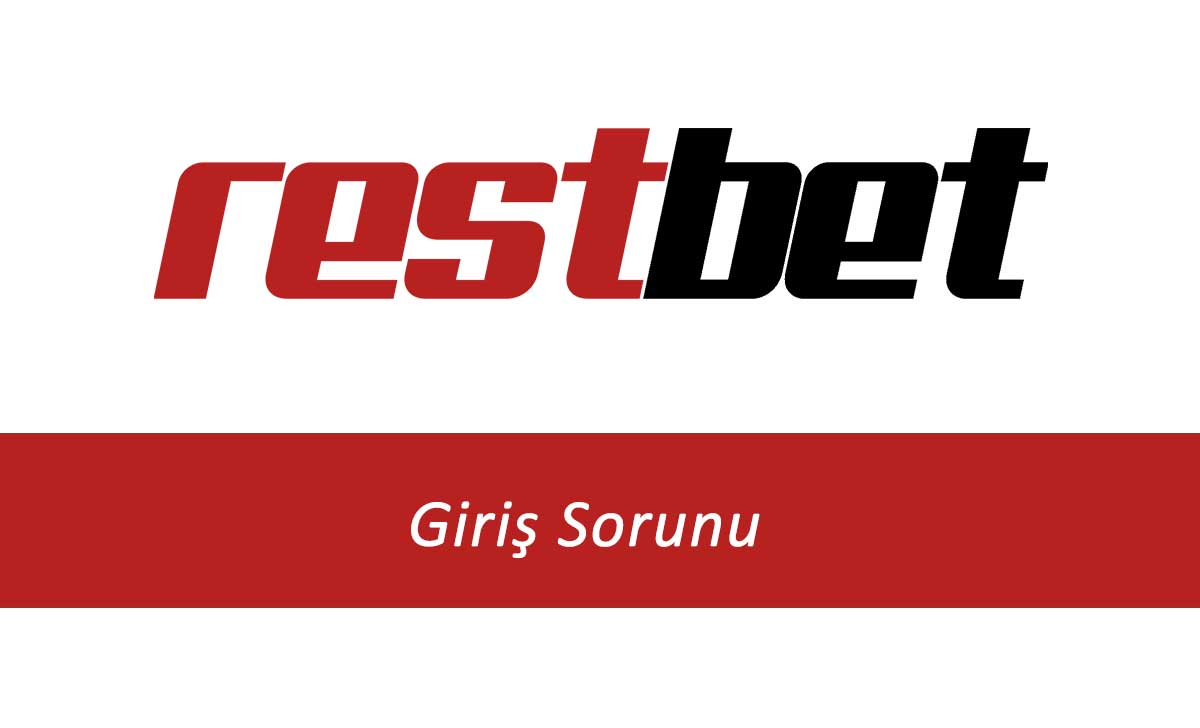 Restbet Giriş Sorunu