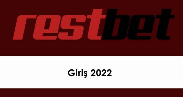 Restbet Giriş 2022