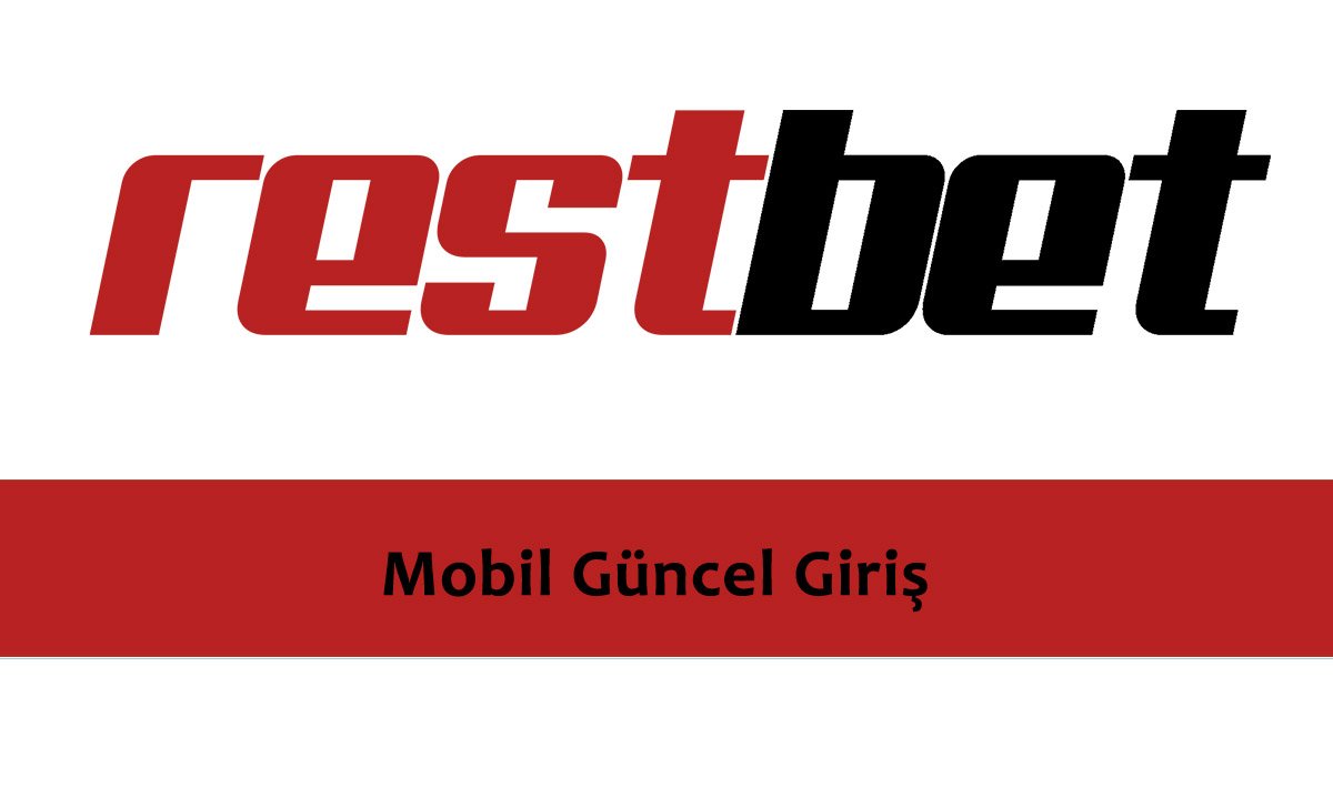 restbet mobil güncel giriş