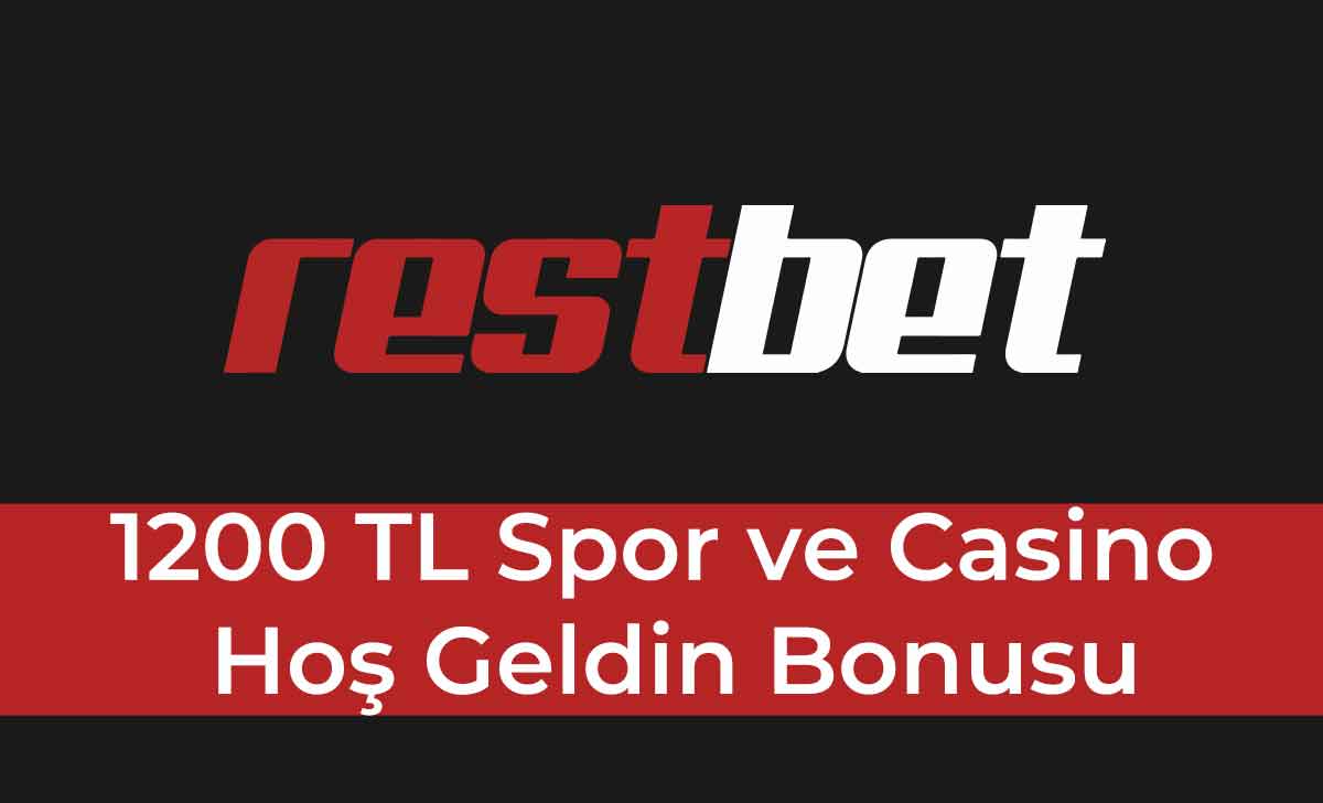 Restbet 1200 TL Spor ve Casino Hoş Geldin Bonusu